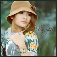Duyên Anh Idol - Xin Cho Em Yêu (Single 2012)