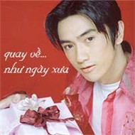 Điền Thái Toàn - Quay Về Như Ngày Xưa