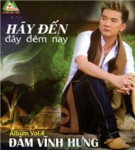 Hãy Đến Đây Đêm Nay (Vol. 4 - 2000)