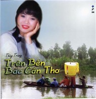 Trên Bến Bắc Cần Thơ
