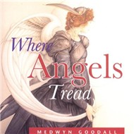 Where Angels Tread