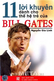 Hạt Giống Tâm Hồn : 11 Lời Khuyên Từ Bill Gates