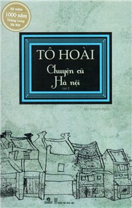 Chuyện Cũ Hà Nội Tập 2 (Tô Hoài)