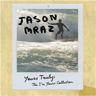Yours Truly: The I'm Yours Collection (EP 2009)