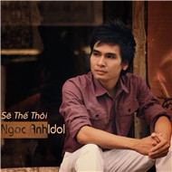 Sẽ Thế Thôi (Single 2012)