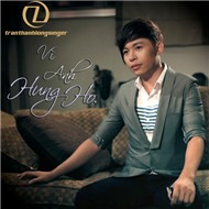 Vì Anh Hững Hờ (Single 2012)
