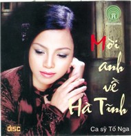 Mời Anh Về Hà Tĩnh (2008)