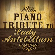 Lady Antebellum Piano Tribute (2010)
