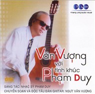 Văn Vượng Với Tình Khúc Phạm Duy (2005)