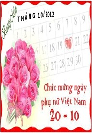 Chào Mừng Ngày Phụ Nữ V.N (20/10/2012)
