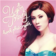 Hạnh Phúc Ngắn (Single 2012)