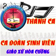 BÀI HÁT CÁC THÁNH LỄ SINH VIÊN - GIÁO XỨ HÒA CƯỜNG