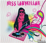 Miss Ladykillah (2011)