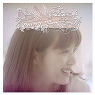 Marry Me (Digital Single 2012)