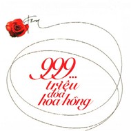 999…Triệu Đóa Hoa Hồng