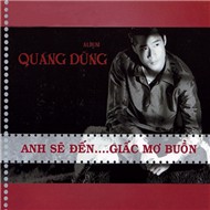 Anh Sẽ Đến … Giấc Mơ Buồn