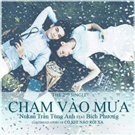 Chạm Vào Mưa (Single 2012)