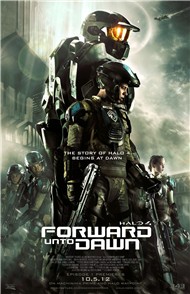 Halo 4: Forward Unto Dawn (Live-Action Halo Series)