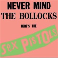 Never Mind The Bollocks, Here's The Sex Pistols (1977)