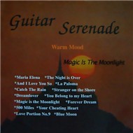 Magic Is The Moonlight (Guitar Serenade)