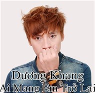 Ai Mang Em Trở Lại (Single 2012)