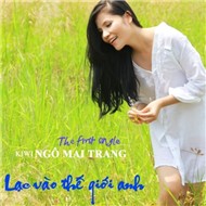 Lạc Vào Thế Giới Anh (The First Single 2012)