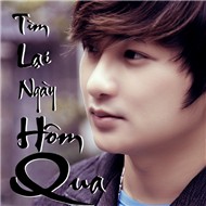 Tìm Lại Ngày Hôm Qua (Mini Album 2012)