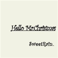 Hello Mr.Christmas (Single 2009)