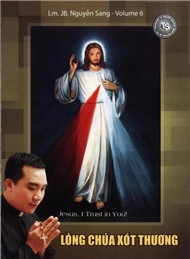 Lòng Chúa Xót Thương (Vol.6 - 2009)