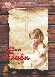 Mối Tình Giêsu 6 (Con Quên - 2009)