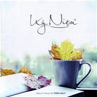 Kỷ Niệm (NS Tôn Huy 2012)