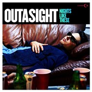 Nights Like These - Outasight