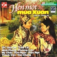 Hẹn Một Mùa Xuân (Cải Lương)
