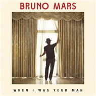 When I Was Your Man (Single 2012)
