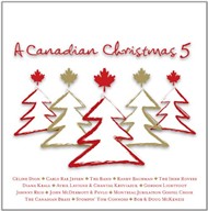 A Canadian Christmas 5 (2012)