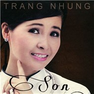 Trang Nhung - Son
