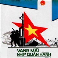 Vang Mãi Nhịp Quân Hành