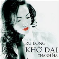 Ru Lòng Khờ Dại