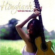 Hồng Hạnh - Ngỡ Đâu Tình Đã