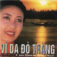 Vỹ Dạ Đò Trăng