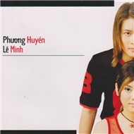 Phương Huyền - Lê Minh
