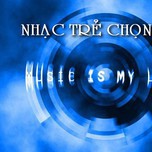 Những Bài Hát HOT Nhất (Hay Nhất )
