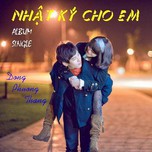 Nhật Ký Cho Em (Single 2013)