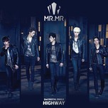 Highway  (2nd Single - 2013)