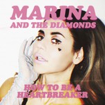 How To Be A Heartbreaker (EP 2012)