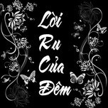Lời Ru Của Đêm (2012)