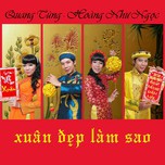 Xuân Đẹp Làm Sao