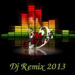 VN DeeJay Producer (Vol.3 - 2013)