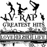 V-Rap Greatest Hits (03/2013)