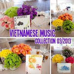 Vietnamese Music Collection (03/2013)